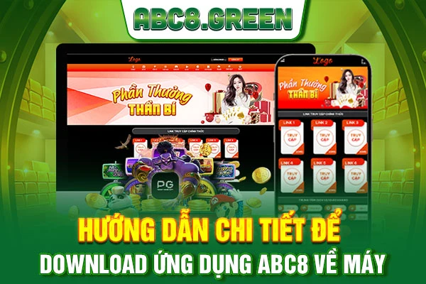 Hướng dẫn chi tiết để download ứng dụng ABC8 về máy