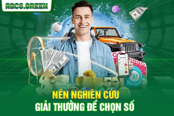 Nên nghiên cứu giải thưởng để chọn số