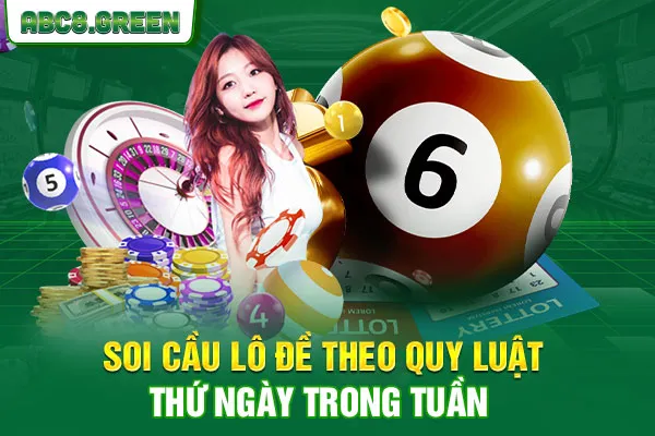 Soi cầu lô đề theo quy luật thứ ngày trong tuần