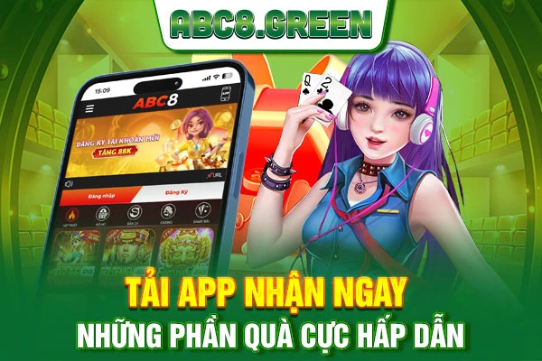 Tải app nhận ngay những phần quà cực hấp dẫn